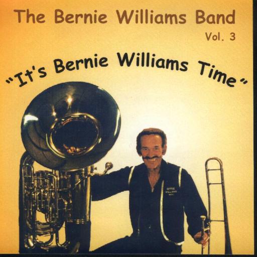 Bernie Williams Band Vol. 3 "It's Bernie Williams Time" - Click Image to Close